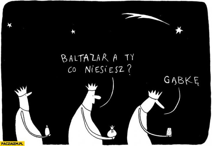 baltazar-a-ty-co-niesiesz-gabke-trzej-krolowie.jpg