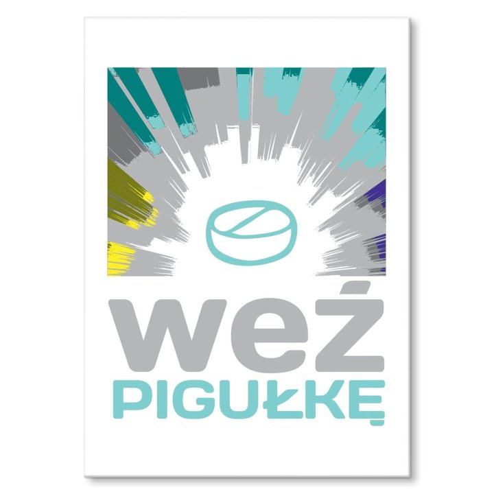 Plakat-metalowy-Wez-pigulke.jpg